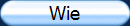 Wie